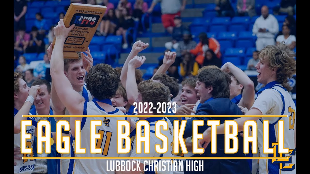 2022-2023 Lubbock Christian High School Boys Basketball
