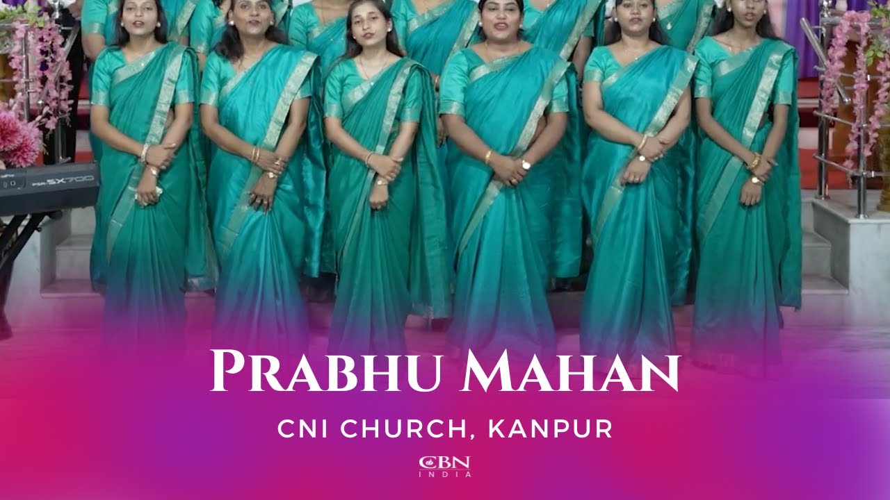 Prabhu Mahan  CNI Church Kanpur