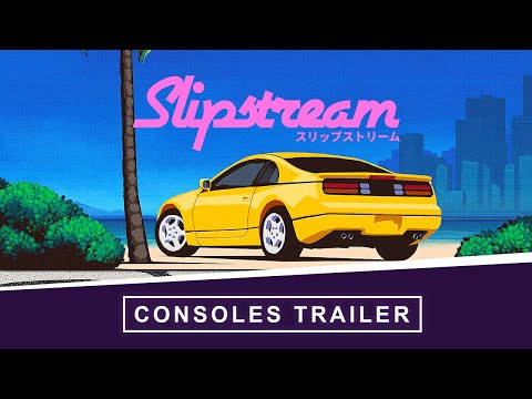 Slipstream Official Trailer - Available Now on PS4|5, XBOX, Nintendo Switch and Steam!