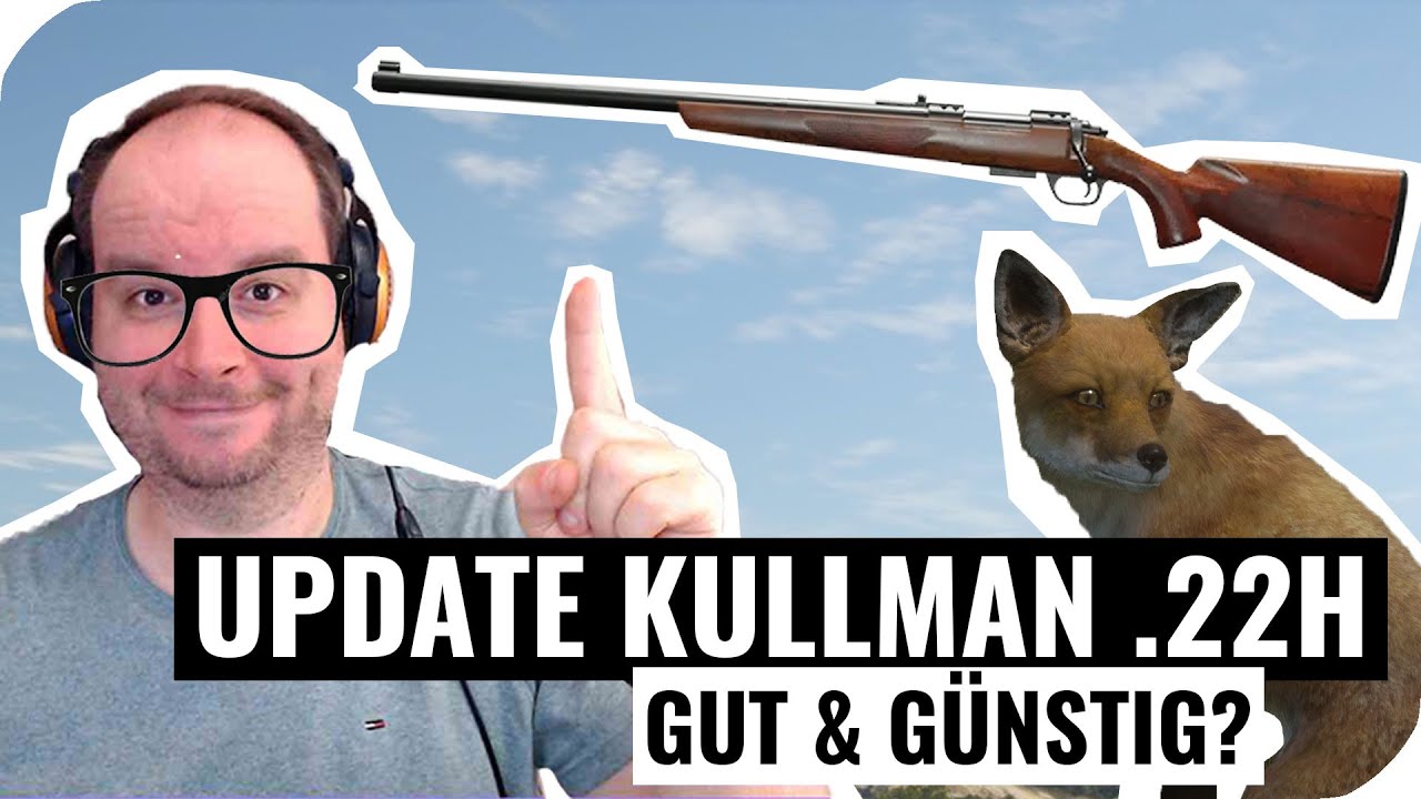 Neue Kullman .22H im Test! Gut und Günstig nach dem Update