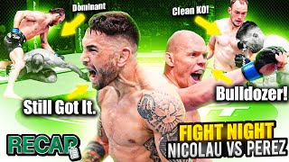 UFC FIGHT NIGHT: Matheus Nicolau VS Alex Perez FULL RECAP!