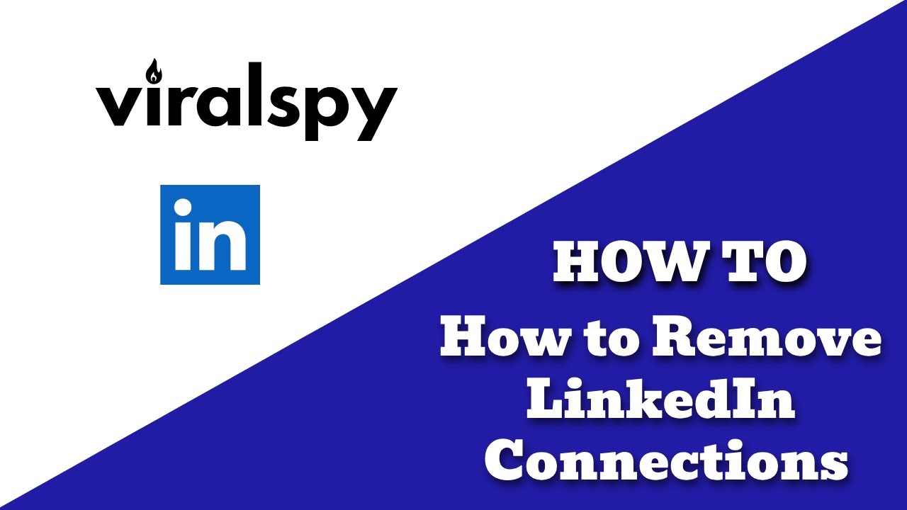 How To Remove LinkedIn Connections [SUPER SIMPLE 2023 GUIDE] - YouTube