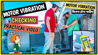 Ⓜ️Motor Vibration Checking | Motor Vibration Kaise Check Karte Hain | Vibration Meter | Live Video screenshot 4