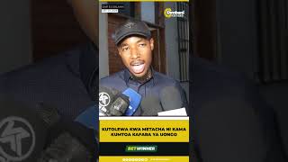 'Kutolewa kwa Metacha ni kama Kumtoa Kafara ya Uongo