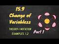 Calculus 3 - Change of Variables in Multiple Integrals (15.9) - Part 1
