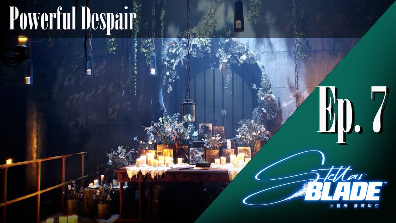 Powerful Despair | Stellar Blade: Ep. 7