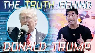 The Truth Behind Trump!?
