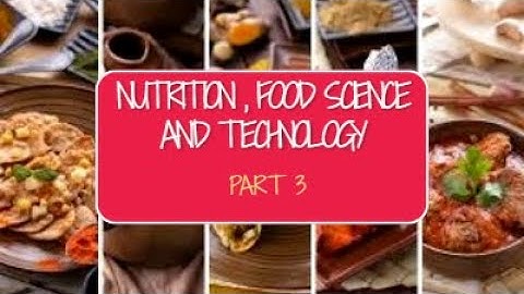 CLINICAL NUTRITION AND DIETETICS, HOME SCIENCE, CLASS 12, CHAPTER 2, PART 3