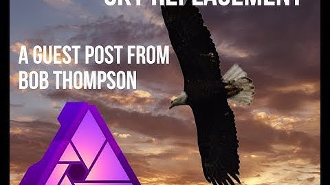 How to do a sky replacement in Affinity Photo