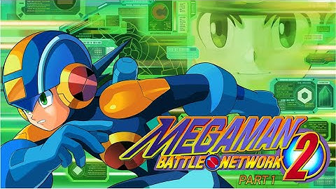Mega Man Battle Network 2 [Switch][Full Game][1080p] (PART 1)