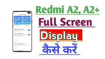 Redmi A2 & A2+ How to Use Full Screen Display kaise kare | Full Screen Display Setting Use kare