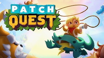 Patch Quest - GAMEPLAY OVERVIEW