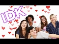 Ladylike Answers Questions About Love • IDK