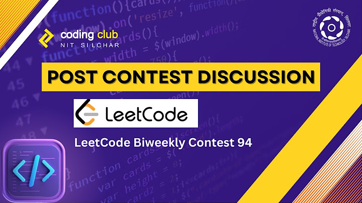 Leetcode Biweekly Contest 94 Discussion