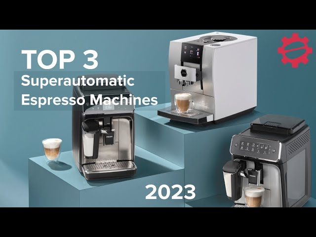 Best Super Automatic Espresso Machine in 2024 - A Complete Guide