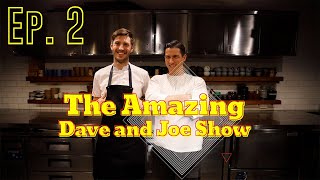 The Amazing Dave and Joe Show Episode 2