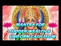 Mantra for sudden wealth  uniform cash flow  shabar lakshmi mantra