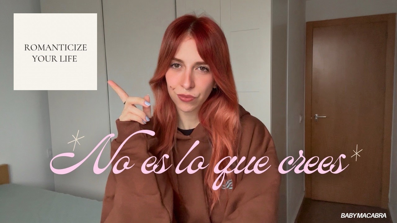 ROMANTIZAR como forma de autocuidado, no de evasión I Baby Macabra
