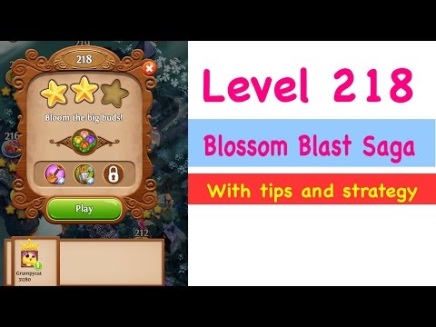 Blossom Blast Saga Level 218 Tips and Strategy Gameplay Walkthrough