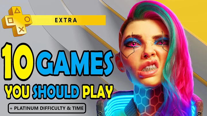 10 Worth Playing Games on PS Plus Extra December 2025 - Including  Platinum Difficulty & Time