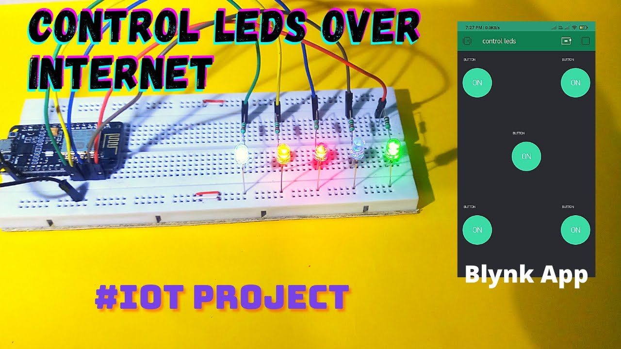 IoT Tutorial: Esp8266 Control LEDs over internet | Blynk App - YouTube