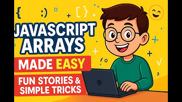 JavaScript Array Methods! | Fun Stories + Simple Tricks