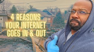 4 Reasons Your Internet Goes In And Out