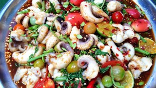 894 ตำเกาเหลาหนวดหมึก ปลาร้าแซ่บนัว Hot and Spicy salad squid