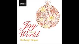 The King's Singers: Joy to the World (Audio video)