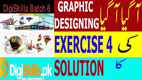 Digiskill GRAPHIC DESIGNING Exercise 4 batch 6 |FF TEEV|