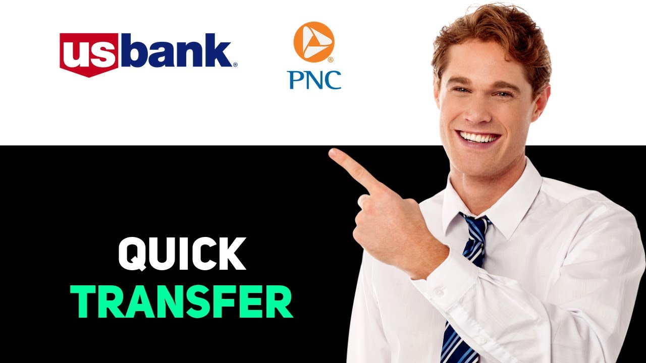 How To Deposit Money From US Bank To PNC Bank 2025