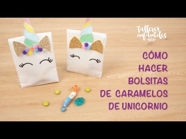 Cómo hacer bolsitas chuches unicornio 