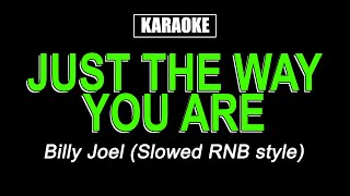 Karaoke - Just The Way You Are - Billy Joel