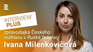 Ivana Milenkovičová: Osobně si myslím, že hněv Rusů bude namířen spíš proti Západu než Putinovi