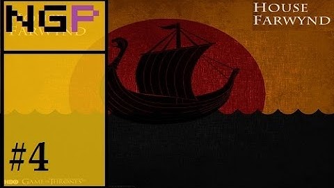 Crusader Kings 2: Game of thrones mod- Farwynd #4