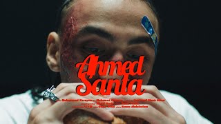 Ahmed Santa - Ahmed Santa (Official Music Video) (Prod. Mello) | أحمد سانتا - أحمد سانتا