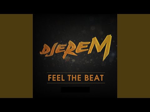 Feel The Beat Feel The Beat