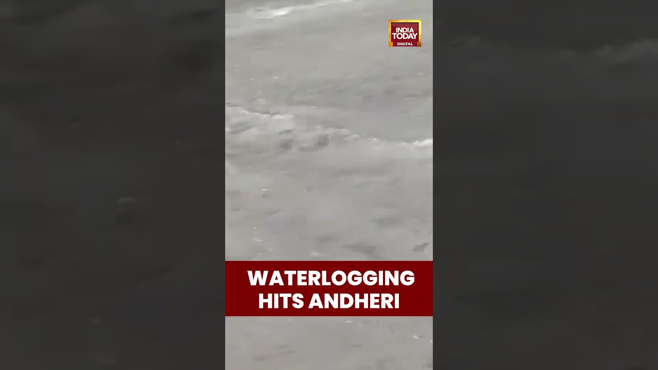 Monsoon Mayhem In Mumbai Waterlogging Hits Andheri India Today