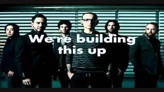 Linkin Park - Burn It Down Lyrics