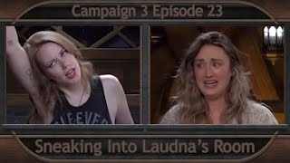 Critical Role Clip | Fearne Sneaks Into Laudna's Room | Campaign 3 Episode 23