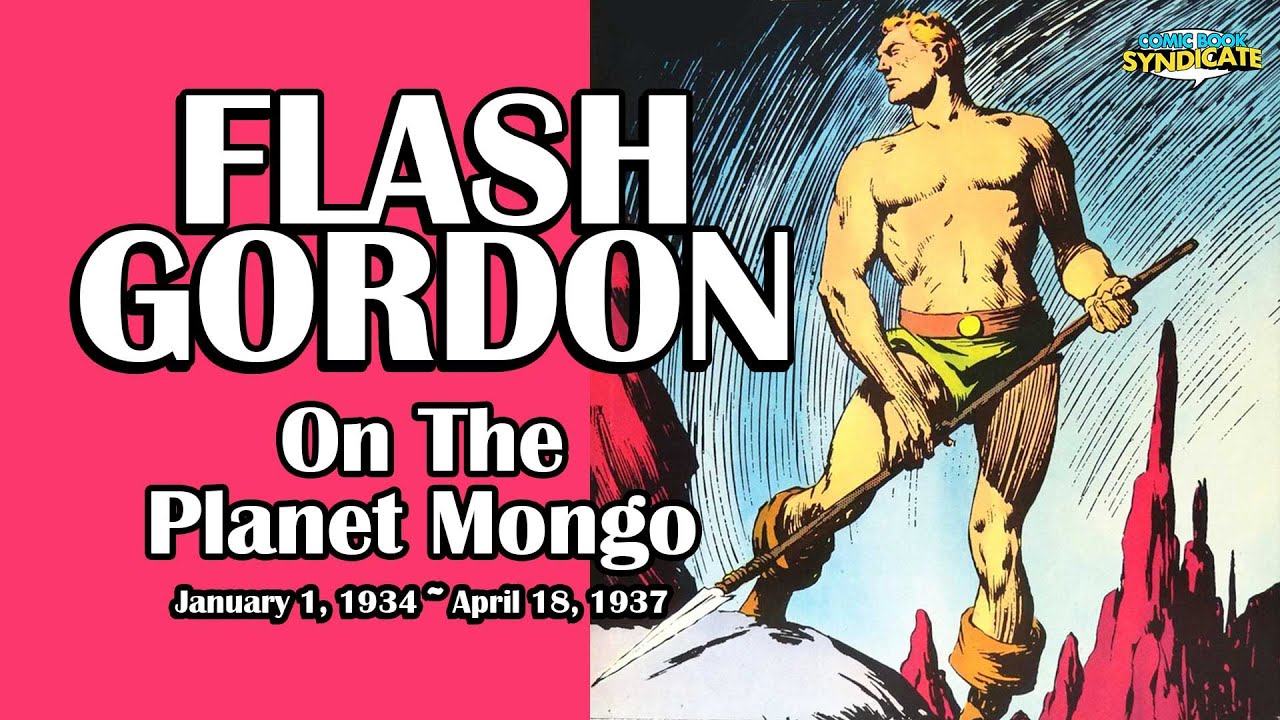 Flash Gordon On The Planet Mongo Comic Book Syndicate Youtube