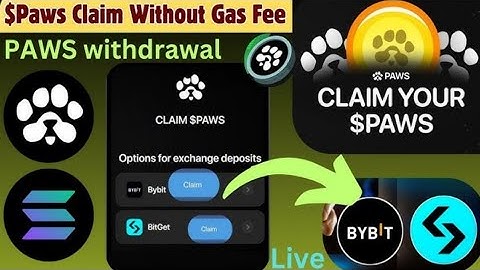 Claim PAWS 🐾 airdrop now  withdrawal paws  send paws to exchange | claim paws to &Bybit