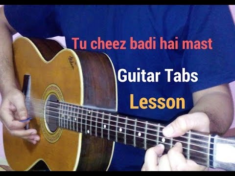 tu cheez badi hai mast mast guitar tabs in two strings lesson
