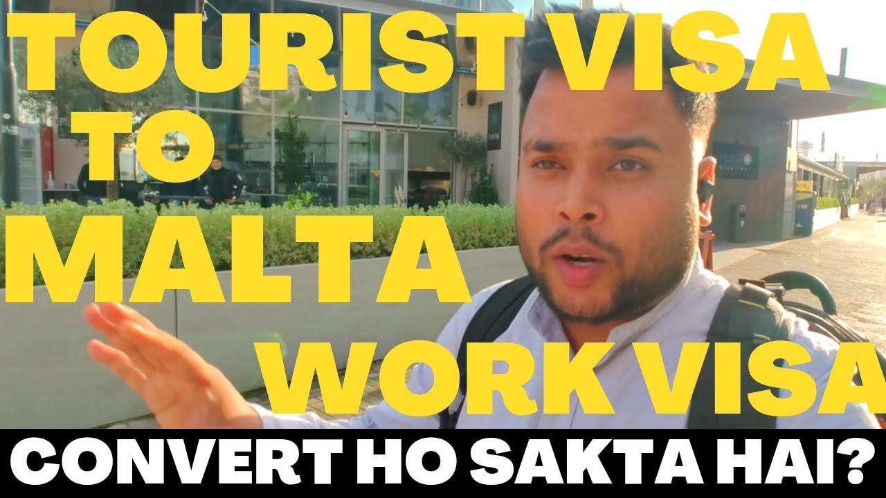 How To Convert Malta Tourist Visa To Work Visa Free Malta Work Visa malta-tourist-visa-from-tourist-to-employee-how-to-leverage-your