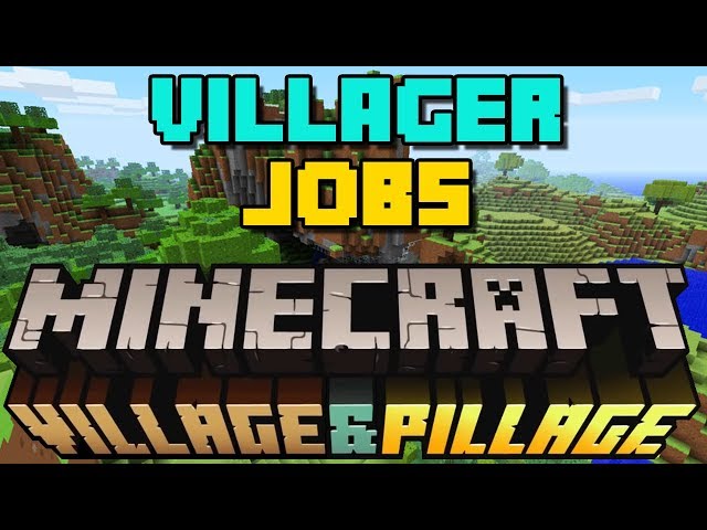 List Of Villager Jobs 1 14 Jobs Ecityworks List Of Villager Jobs 1 14 Jobs Ecityworks
