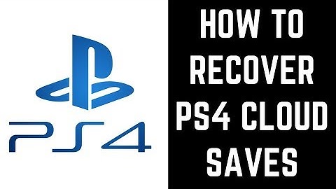 How to Recover PS4 Cloud Saves