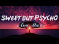 Sweet But Psycho - Ava Max | Vietsub - Lyrics