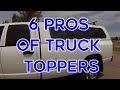 6 Pros Of Truck Toppers / Benefits Of Buying A Truck Topper