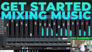 Get Started Mixing Music  In Just 30 minutes