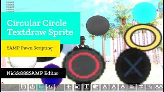 How Make Oblong Circular Circle Textdraw Sprite SAMP Pawn Scripting Not a Box Nickk888SAMP Editor
